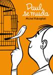 PAUL SE MUDA | 9788492769537 | RABAGLIATI, MICHEL | Llibreria Drac - Llibreria d'Olot | Comprar llibres en català i castellà online