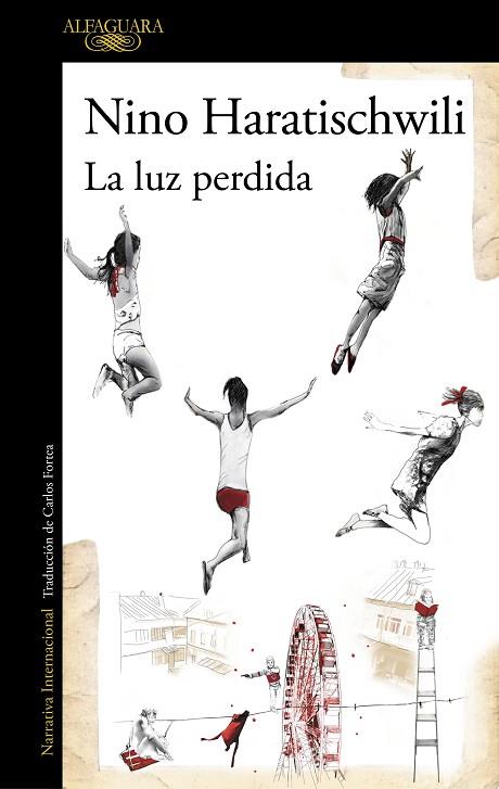 LUZ PERDIDA, LA | 9788420463957 | HARATISCHWILI, NINO | Llibreria Drac - Llibreria d'Olot | Comprar llibres en català i castellà online