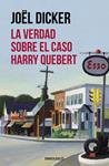 VERDAD SOBRE EL CASO HARRY QUEBERT, LA | 9788490628379 | DICKER, JOËL | Llibreria Drac - Llibreria d'Olot | Comprar llibres en català i castellà online
