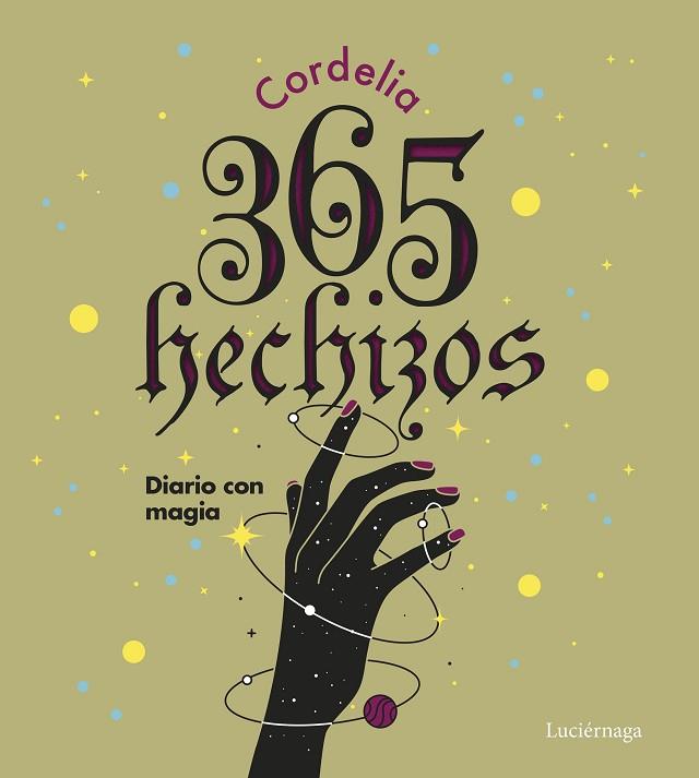 365 HECHIZOS | 9788419164124 | CORDELIA | Llibreria Drac - Llibreria d'Olot | Comprar llibres en català i castellà online