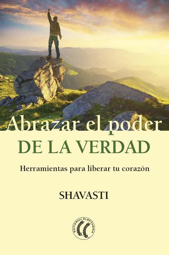 ABRAZAR EL PODER DE LA VERDAD | 9788494938726 | SHAVASTI | Llibreria Drac - Llibreria d'Olot | Comprar llibres en català i castellà online