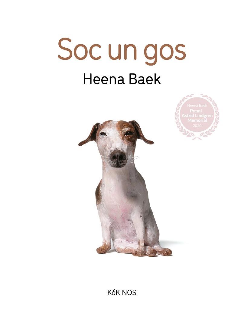SOC UN GOS | 9788419475237 | BAEK, HEENA | Llibreria Drac - Llibreria d'Olot | Comprar llibres en català i castellà online