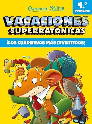 VACACIONES SUPERRATÓNICAS 4 | 9788408206552 | STILTON, GERÓNIMO | Llibreria Drac - Llibreria d'Olot | Comprar llibres en català i castellà online