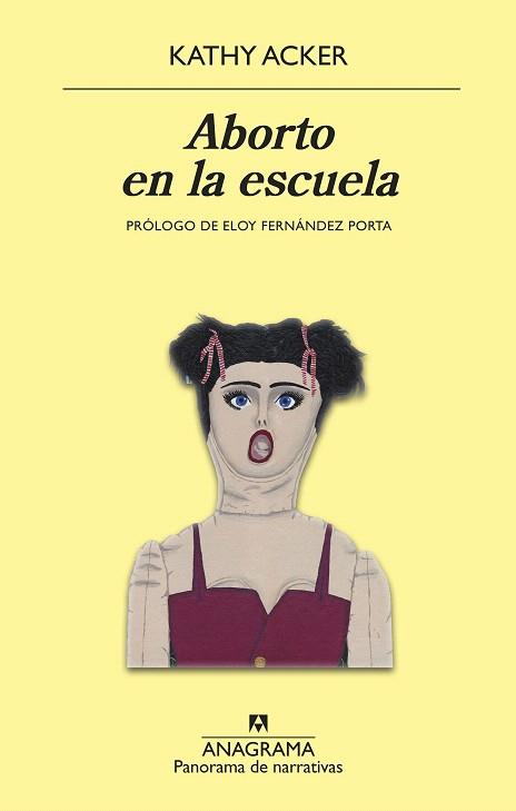 ABORTO EN LA ESCUELA | 9788433980472 | ACKER, KATHY | Llibreria Drac - Llibreria d'Olot | Comprar llibres en català i castellà online