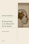 DESARROLLO Y LA EDUCACION DE LA MENTE, EL | 9788449327421 | GARDNER, HOWARD | Llibreria Drac - Librería de Olot | Comprar libros en catalán y castellano online