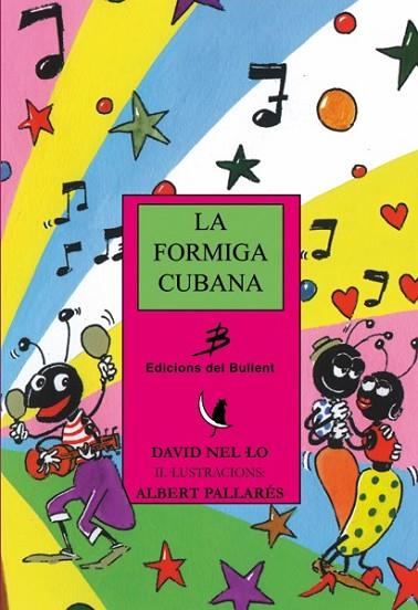 FORMIGA CUBANA, LA | 9788489663510 | NEL·LO, DAVID | Llibreria Drac - Librería de Olot | Comprar libros en catalán y castellano online