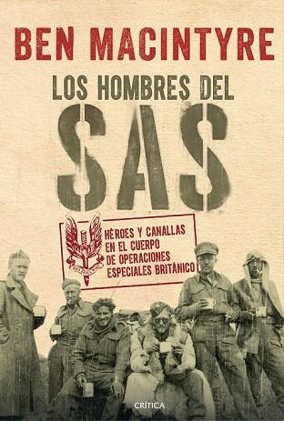 HOMBRES DEL SAS, LOS | 9788491990222 | MACINTYRE, BEN | Llibreria Drac - Librería de Olot | Comprar libros en catalán y castellano online