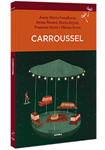 CARROUSSEL | 9788494373640 | VV.AA. | Llibreria Drac - Llibreria d'Olot | Comprar llibres en català i castellà online