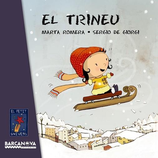 TRINEU, EL | 9788448938499 | ROMERA, MARTA | Llibreria Drac - Llibreria d'Olot | Comprar llibres en català i castellà online