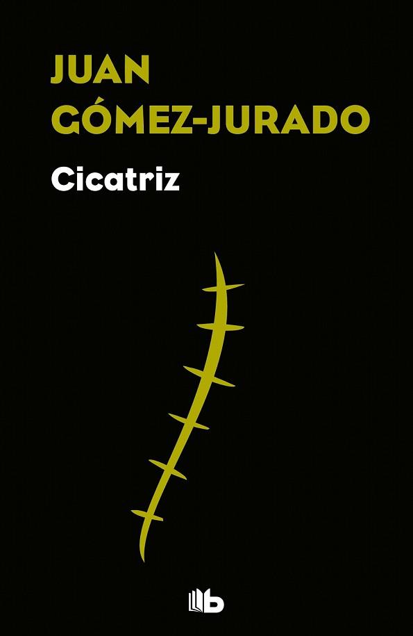 CICATRIZ | 9788490706824 | GÓMEZ-JURADO, JUAN | Llibreria Drac - Llibreria d'Olot | Comprar llibres en català i castellà online