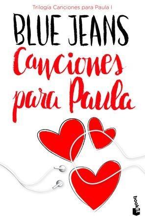 CANCIONES PARA PAULA (CANCIONES PARA PAULA 1) | 9788408171720 | BLUE JEANS | Llibreria Drac - Llibreria d'Olot | Comprar llibres en català i castellà online