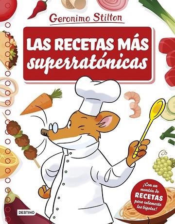 RECETAS MÁS SUPERRATÓNICAS, LAS | 9788408175681 | STILTON, GERONIMO | Llibreria Drac - Llibreria d'Olot | Comprar llibres en català i castellà online