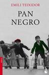 PAN NEGRO | 9788432250644 | TEIXIDOR, EMILI | Llibreria Drac - Llibreria d'Olot | Comprar llibres en català i castellà online