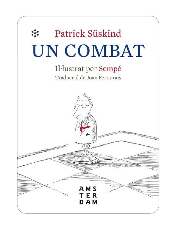 COMBAT, UN | 9788416743971 | SÜSKIND, PATRICK | Llibreria Drac - Llibreria d'Olot | Comprar llibres en català i castellà online