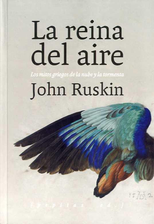 REINA DEL AIRE, LA | 9788415862925 | RUSKIN, JOHN | Llibreria Drac - Llibreria d'Olot | Comprar llibres en català i castellà online