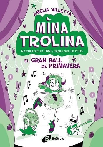 GRAN BALL DE PRIMAVERA, EL (MINA TROLINA 2) | 9788413493428 | VILLETTA, AMELIA | Llibreria Drac - Llibreria d'Olot | Comprar llibres en català i castellà online