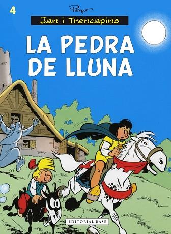 PEDRA DE LLUNA, LA ( JAN I TRENCAPINS 4 ) | 9788416166442 | PEYO | Llibreria Drac - Llibreria d'Olot | Comprar llibres en català i castellà online