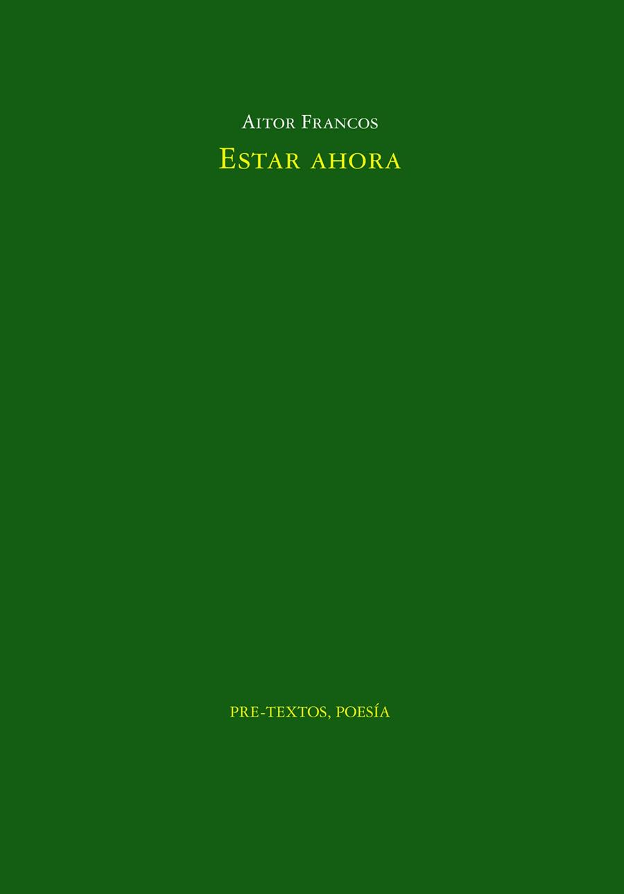 ESTAR AHORA | 9788419633804 | FRANCOS, AITOR | Llibreria Drac - Librería de Olot | Comprar libros en catalán y castellano online