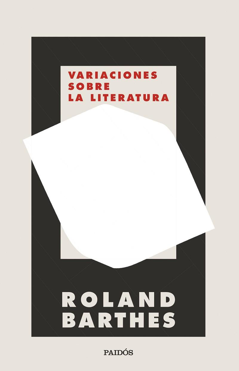 VARIACIONES SOBRE LA LITERATURA | 9788449339172 | BARTHES, ROLAND | Llibreria Drac - Llibreria d'Olot | Comprar llibres en català i castellà online