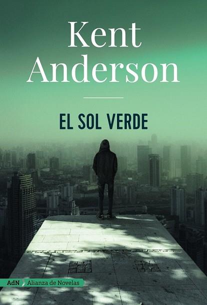SOL VERDE, EL (ADN) | 9788491810971 | ANDERSON, KENT | Llibreria Drac - Llibreria d'Olot | Comprar llibres en català i castellà online