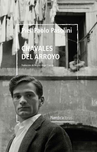 CHAVALES DEL ARROYO | 9788418930508 | PASOLINI, PIER PAOLO | Llibreria Drac - Llibreria d'Olot | Comprar llibres en català i castellà online
