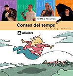 CONTES DEL TEMPS | 9788424634247 | MOLINA, TOMÀS | Llibreria Drac - Llibreria d'Olot | Comprar llibres en català i castellà online