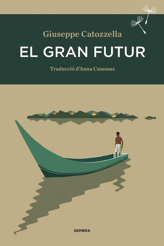 GRAN FUTUR, EL | 9788416698110 | CATOZZELLA, GIUSEPPE | Llibreria Drac - Llibreria d'Olot | Comprar llibres en català i castellà online