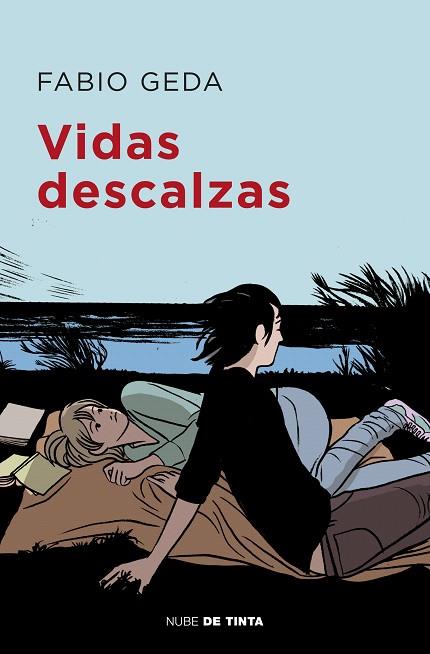 VIDAS DESCALZAS | 9788416588985 | GEDA, FABIO | Llibreria Drac - Llibreria d'Olot | Comprar llibres en català i castellà online