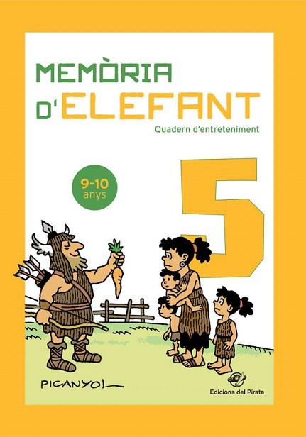 MEMORIA D'ELEFANT 5 9-10 ANYS | 9788417207328 | PICANYOL | Llibreria Drac - Librería de Olot | Comprar libros en catalán y castellano online