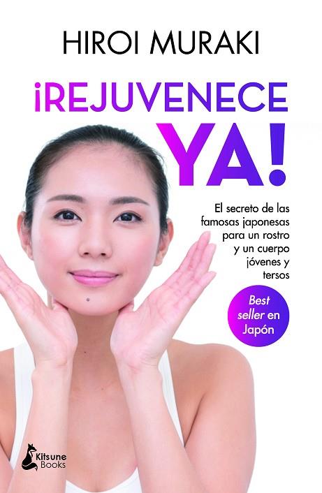 REJUVENECE YA | 9788418524271 | MURAKI, HIROI | Llibreria Drac - Llibreria d'Olot | Comprar llibres en català i castellà online