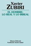 HOMBE: LO REAL Y LO IRREAL, EL | 9788420643335 | ZUBIRI, XAVIER | Llibreria Drac - Llibreria d'Olot | Comprar llibres en català i castellà online