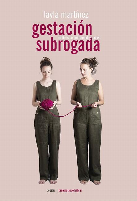 GESTACIÓN SUBROGADA, LA | 9788417386382 | MARTÍNEZ, LAYLA | Llibreria Drac - Llibreria d'Olot | Comprar llibres en català i castellà online