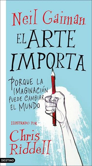 ARTE IMPORTA, EL | 9788423357246 | GAIMAN, NEIL | Llibreria Drac - Llibreria d'Olot | Comprar llibres en català i castellà online