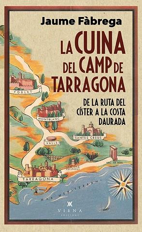 CUINA DEL CAMP DE TARRAGONA, LA | 9788418908460 | FÀGREGA, JAUME | Llibreria Drac - Llibreria d'Olot | Comprar llibres en català i castellà online