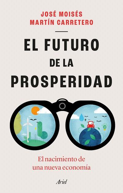FUTURO DE LA PROSPERIDAD, EL | 9788434435667 | MARTÍN CARRETERO, JOSÉ MOISÉS | Llibreria Drac - Llibreria d'Olot | Comprar llibres en català i castellà online