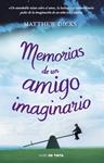 MEMORIAS DE UN AMIGO IMAGINARIO | 9788415594000 | DICKS, MATTHEW | Llibreria Drac - Librería de Olot | Comprar libros en catalán y castellano online