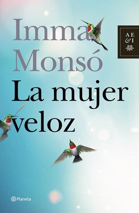 MUJER VELOZ, LA | 9788408006756 | MONSO, IMMA | Llibreria Drac - Llibreria d'Olot | Comprar llibres en català i castellà online
