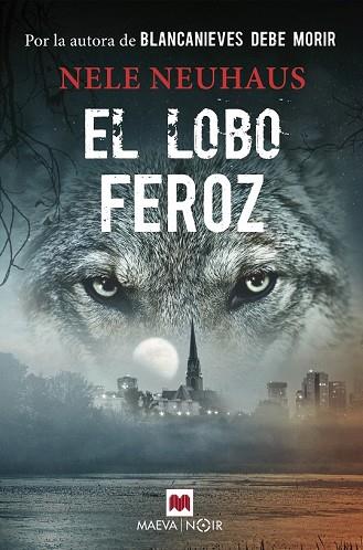 LOBO FEROZ, EL | 9788417108328 | NEUHAUS, NELE | Llibreria Drac - Llibreria d'Olot | Comprar llibres en català i castellà online
