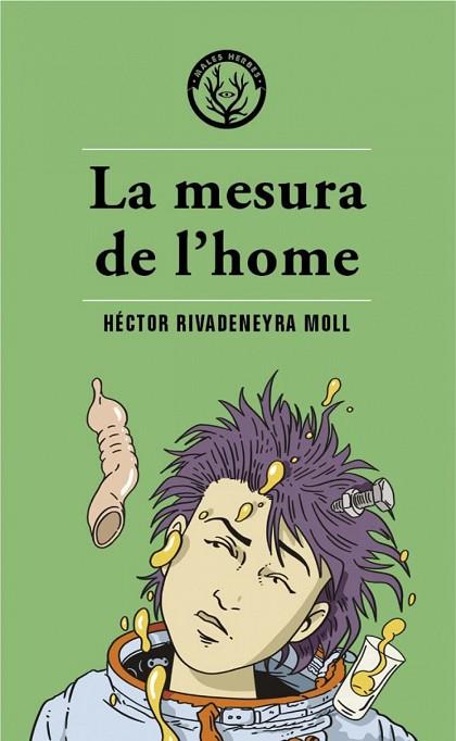 MESURA DE L'HOME, LA | 9788412514490 | RIVADENEYRA MOLL, HÉCTOR | Llibreria Drac - Llibreria d'Olot | Comprar llibres en català i castellà online