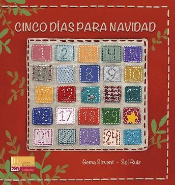 CINCO DÍAS PARA NAVIDAD | 9788427143883 | SIRVENT, GEMA | Llibreria Drac - Llibreria d'Olot | Comprar llibres en català i castellà online