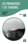 PRIMAVERES I LES TARDORS, LES | 9788429763539 | PORCEL, BALTASAR | Llibreria Drac - Llibreria d'Olot | Comprar llibres en català i castellà online