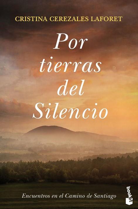 POR TIERRAS DEL SILENCIO | 9788423357017 | CEREZALES, CRISTINA | Llibreria Drac - Librería de Olot | Comprar libros en catalán y castellano online