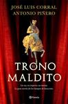 TRONO MALDITO, EL | 9788408132530 | PIÑERO, ANTONIO ; CORRAL, JOSÉ LUIS | Llibreria Drac - Librería de Olot | Comprar libros en catalán y castellano online