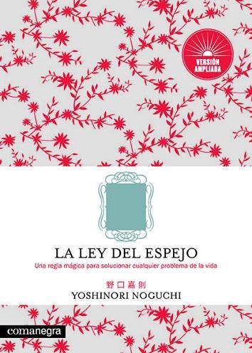 LEY DEL ESPEJO, LA | 9788417188818 | NOGUCHI, YOSHINORI | Llibreria Drac - Llibreria d'Olot | Comprar llibres en català i castellà online