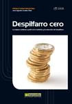 DESPILFARRO CERO | 9788426718112 | CRUELLES, JOSE AGUSTIN | Llibreria Drac - Llibreria d'Olot | Comprar llibres en català i castellà online