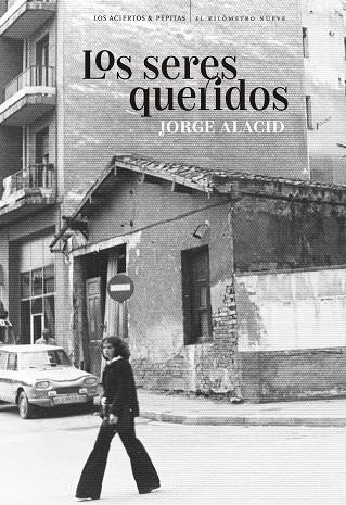 SERES QUERIDOS, LOS | 9788418998270 | ALACID, JORGE | Llibreria Drac - Llibreria d'Olot | Comprar llibres en català i castellà online
