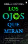 OJOS QUE MIRAN, LOS | 9788484607953 | BETANCOUR, ESTEBAN | Llibreria Drac - Llibreria d'Olot | Comprar llibres en català i castellà online