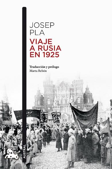 VIAJE A RUSIA EN 1925 | 9788423358717 | PLA, JOSEP | Llibreria Drac - Llibreria d'Olot | Comprar llibres en català i castellà online