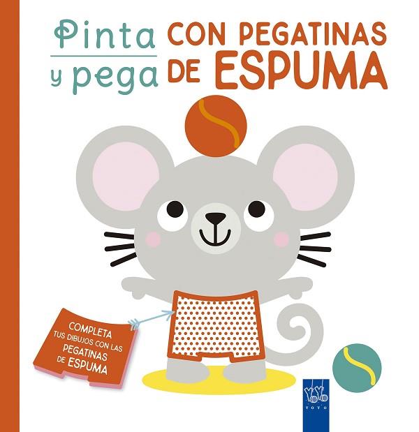 PINTA Y PEGA CON PEGATINAS DE ESPUMA. ROJO | 9788408250456 | YOYO | Llibreria Drac - Llibreria d'Olot | Comprar llibres en català i castellà online