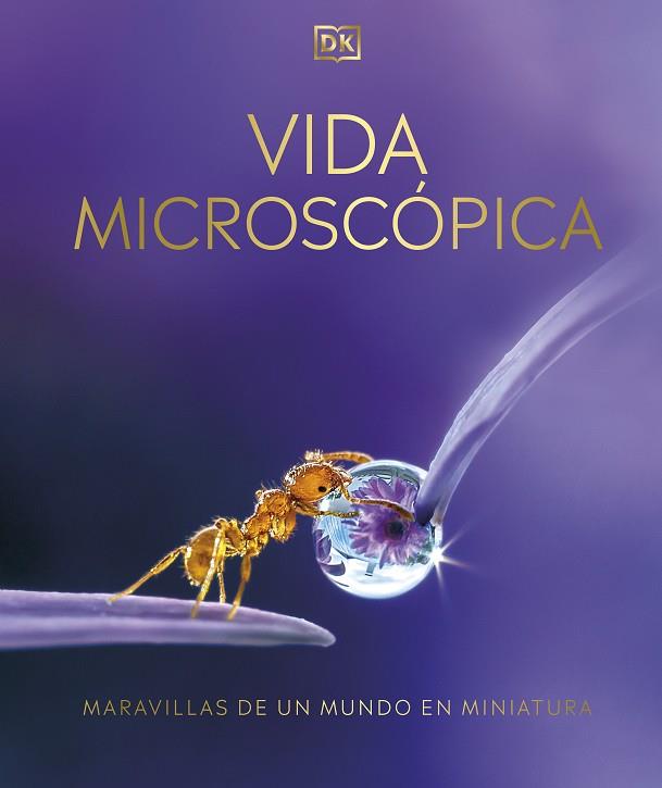 VIDA MICROSCÓPICA | 9780241582886 | DK | Llibreria Drac - Llibreria d'Olot | Comprar llibres en català i castellà online